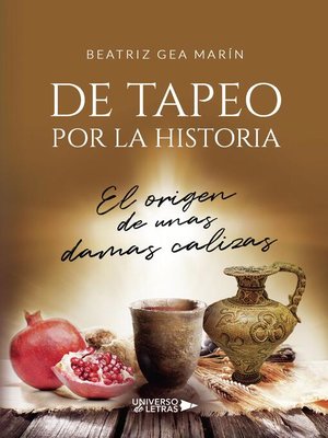 cover image of De tapeo por la historia